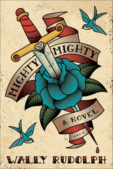 Mighty, Mighty by Wally Rudolph — book cover